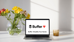 Laptop on a desk displaying the Buffer logo with the text 'Buffer: Simplify Your Social', accompanied by a glass vase of colorful flowers and a small cup of coffee, for a 'Buffer Tutorial: Mastering Social Media Management' guide.