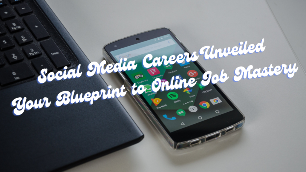 Blog header image displaying a professional, eye-catching design with vibrant graphics symbolizing social media platforms and digital connectivity, emphasizing the theme of online job opportunities in the social media industry.