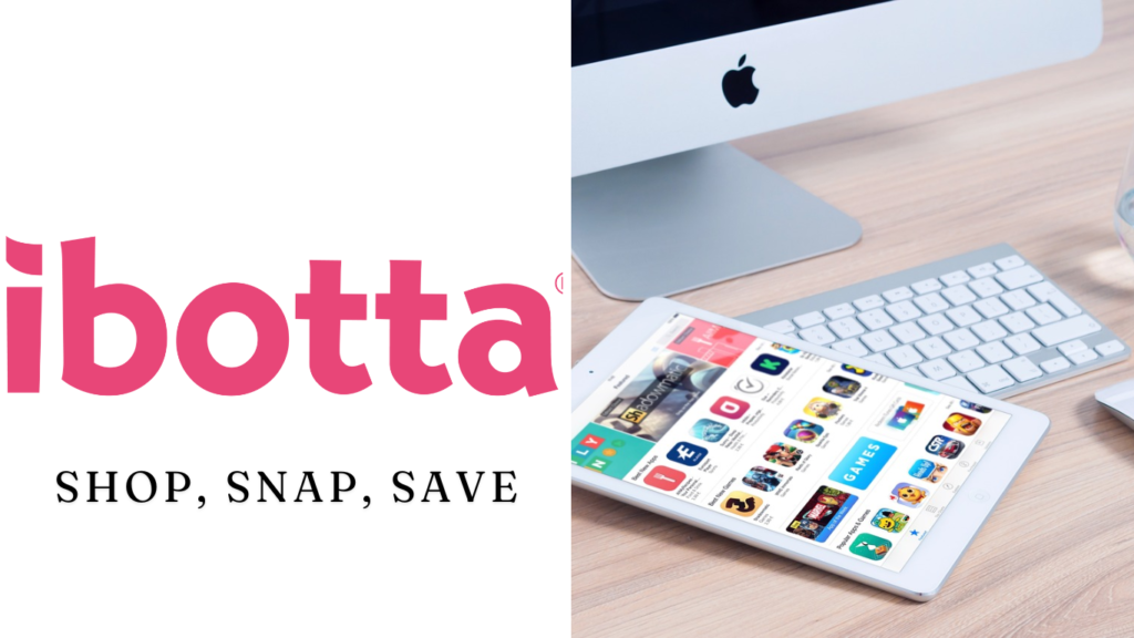 Ibotta logo in bright pink next to an Apple iMac and iPad displaying various apps on a wooden desk. Emphasizes the Ibotta app as a tool for earning through the 'Shop, Snap, Save' approach."